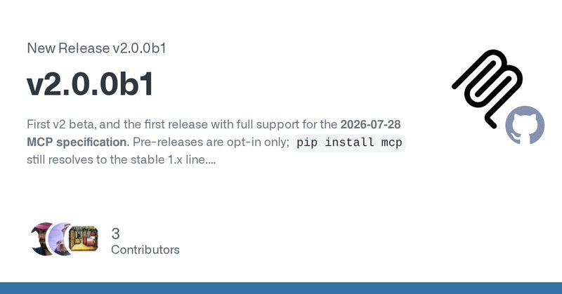 MCP Python SDK v2.0.0b1 release on GitHub